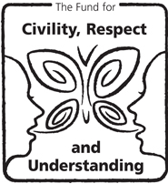 The Fund for Civility, Respect and Understanding